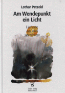 Am Wendepunkt ein Licht 