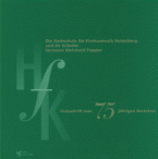 Die Hochschule für Kirchenmusik Heidelberg 