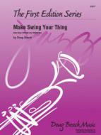 Make Swing Your Thing Download