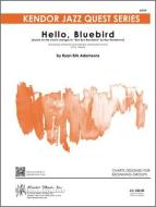 Hello, Bluebird Download
