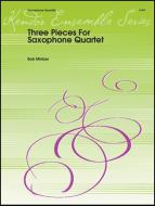 Three Pieces for Saxophone Quartet Download