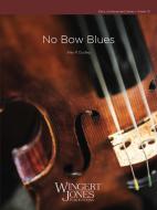 No Bow Blues Download