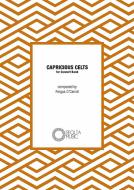 Capricious Celts 