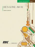 He's Gone Away 