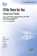 I'll Be There for You Standard