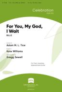 For You, My God, I Wait 