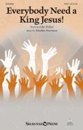 Everybody Need A King Jesus! Download