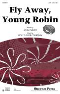 Fly Away, Young Robin Download