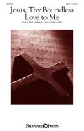 Jesus, Thy Boundless Love to Me Download
