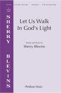 Let Us Walk In God's Light Download