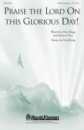 Praise the Lord on This Glorious Day! Download