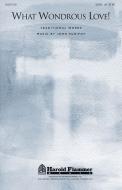 What Wondrous Love! Download