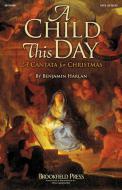 A Child This Day 