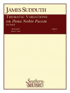 Thematic Variations On Dona Nobis Pacem 