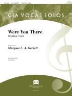 Were You There - Medium Voice 