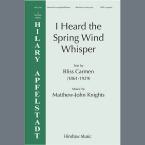 I Heard The Spring Wind Whisper 