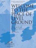 Welcome To The Place Of Level Ground - Full Score 