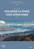 Goldene Klänge vom Zürichsee Download