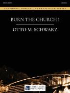 Burn the Church! 