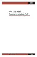 Paraphrase sur des airs de Noël 