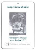 Fantasie Voor Orgel Over Psalm 27:7 