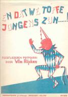 En Dat We Toffe Jongens Zijn 