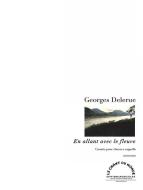 En Allant Avec Le Fleuve 