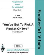 You've got to pick a pocket or two 