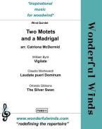 2 Motets and A Madrigal Standard