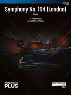 Symphony No. 104 (London) 