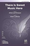 There Is Sweet Music Here 