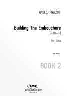 Building The Embouchure 2 Download