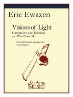 Visions Of Light (Concerto No.2 for Trombone and Wind Ensemble) 
