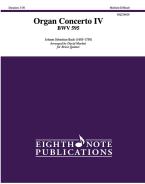 Organ Concerto IV BWV 595 