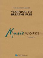 Yearning To Breathe Free 
