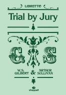 Trial By Jury (Libretto) 