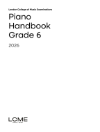 LCME Piano Handbook 2026: Grade 6 