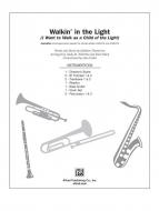 Walkin' In The Light 