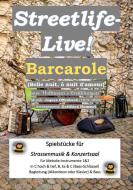 Streetlife live! Barcarole (Belle nuit, ô nuit d'amour) aus "Hoffmann´s Erzählungen" Download