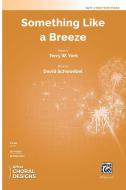 Something Like a Breeze Download