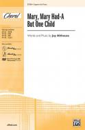 Mary, Mary Had-A But One Child Standard