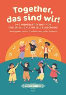 Together, das sind wir! 