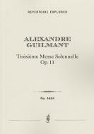 Troisième Messe Solennelle op. 11 