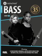Rockschool Bass Guitar Grade 1: 35th Anniversary 