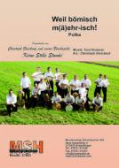 Weil Böhmisch m(ä)ehr isch 