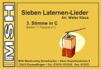 7 Laternen-Lieder - 3. Stimme in C 