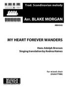 My Heart Forever Wanders (Mitt hjerte alltid vanker) 