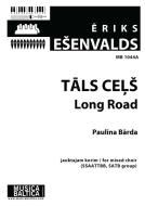 Tāls ceļš (Long Road) 