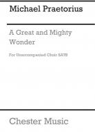 A Great And Mighty Wonder 