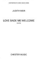 Love Bade Me Welcome 